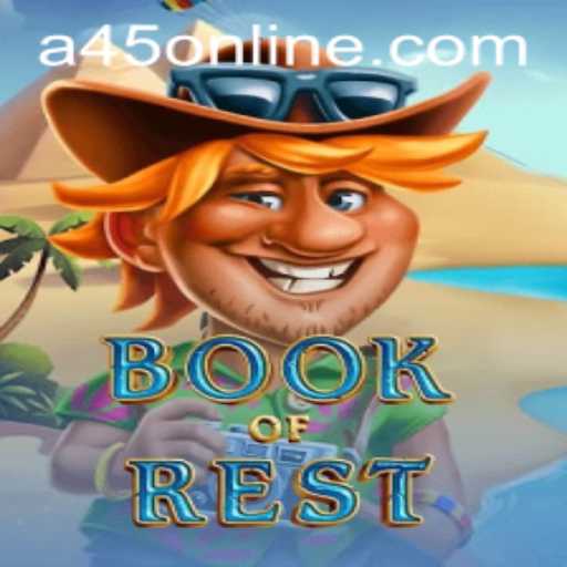 Exploring the Exciting World of BookofRest at A45 Casino