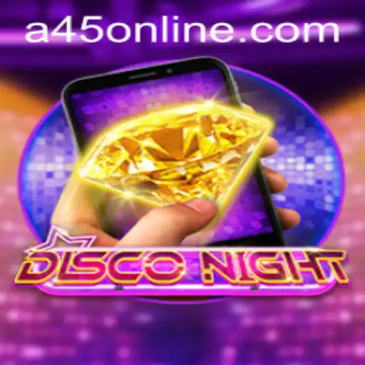 DiscoNightM: A45 Casino's New Sensation