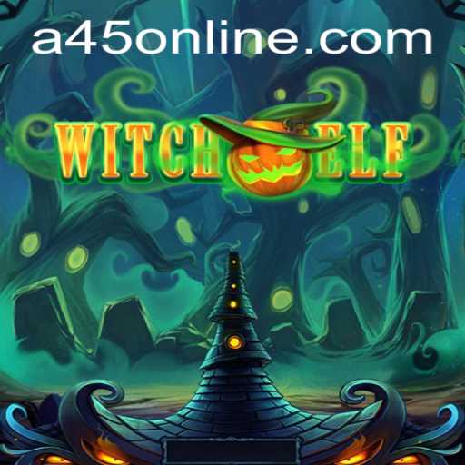 WitchElf: Unveiling the Magical World of A45 Casino's Latest Game