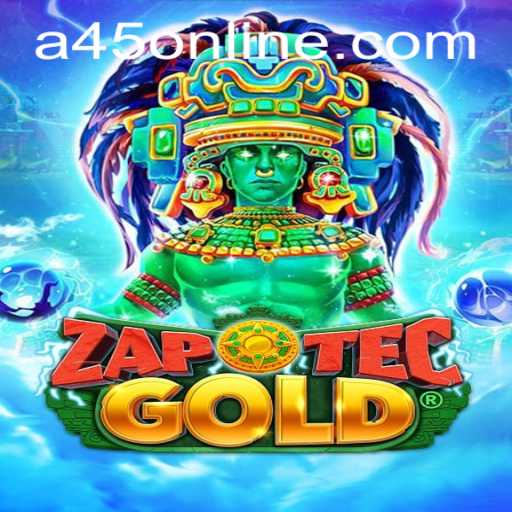 Exploring the Thrills of ZapOtecGold at A45 Casino